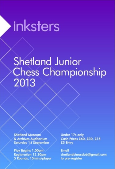 Inksters Shetland Junior Chess Championship 2013